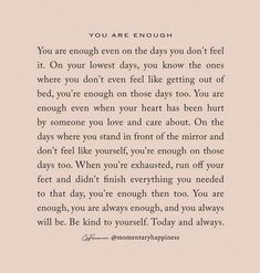 an image of a quote with the words you are enough