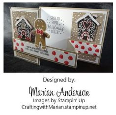 two cards with gingerbreads on them and the words, designed by martin anderson images by stampin'up