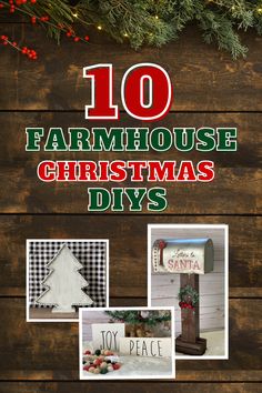 the cover of 10 farmhouse christmas diy's is shown with photos and decorations