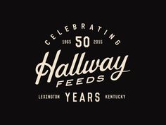 the logo for celebrating 50 years of hallway feeds