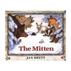 the mitten by jan breit is shown in this children's book cover