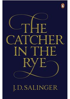 the catcher in the rye by j d salinger