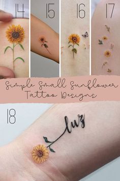 some small sunflower tattoos on someone's arm and wrist with the words love written below them