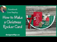 a christmas card with the words how to make a christmas rockerer card