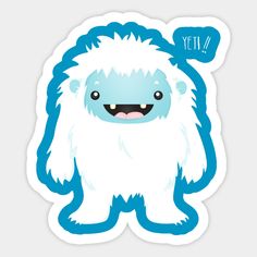 a blue and white yet sticker with a big furry creature on it's face