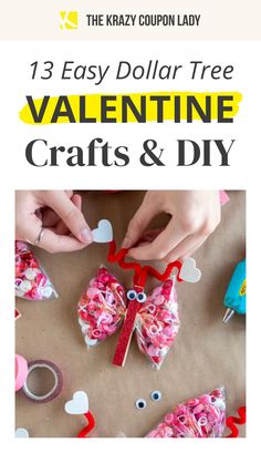 the easy dollar tree valentine crafts and diy