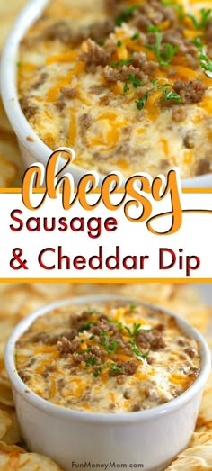 cheesy sausage and cheddar dip is an easy appetizer that everyone will love