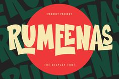 an old - fashioned font with the word rumeenas