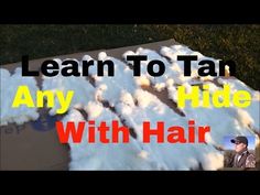 a cardboard box filled with white fluffy clouds and text that reads learn to tan any hide with hair