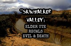 Skinwalker Stories, Skinwalker Ranch, Travel Utah, Native American Men, American Men, Point Pleasant, Utah Travel, Aliens And Ufos, Paranormal Investigation