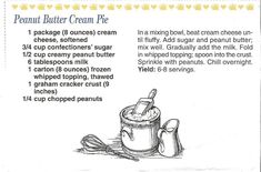 the recipe for peanut butter cream pie is shown in black and white, with instructions on how to make it