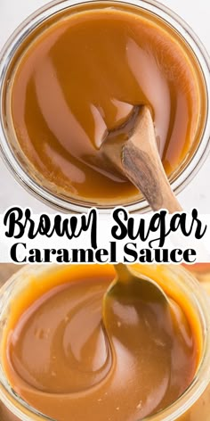 caramel sauce in a glass jar with a wooden spoon and text overlay that reads, brown sugar caramel sauce