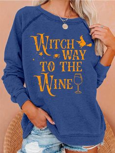 Womens Witch Way To The Wine Casual Helloween Sweatshirts Cheap Clothing, Women Hoodies, Women Hoodies Sweatshirts, Winter Colors, Cheap Clothes, Neck Pattern, Clothing Women, Blue Grey, Clothing Accessories