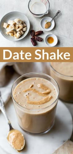 an image of date shake with nuts and other ingredients on the side, along with text overlay that reads date shake