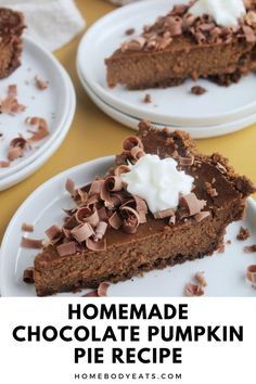 homemade chocolate pumpkin pie recipe on white plates with text overlay that reads homemade chocolate pumpkin pie