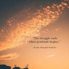 a sunset with a quote about the struggle ends when gratitude begins