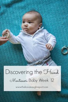 a baby laying on top of a blue blanket with the words discovering the hand mantasi baby week 12