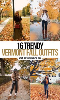 four different pictures with the words, 16 trendy vermont fall outfits on them and two women walking in autumn leaves