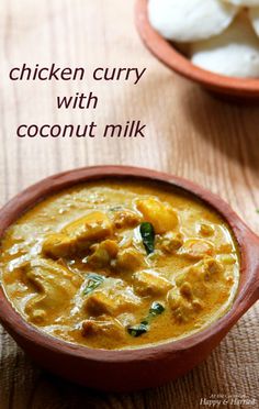 chicken curry with coconut milk in a bowl