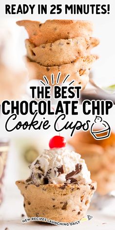 the best chocolate chip cookie cups are ready in 25 minutes