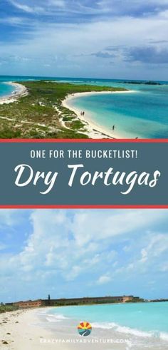 the beach with text overlay that reads, one for the bucketlist dry tortugas