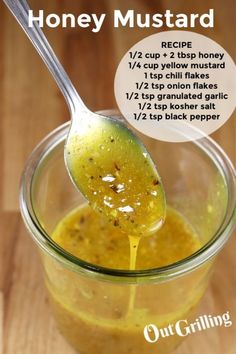 honey mustard recipe in a glass jar with a spoon full of it and instructions for how to make the best honey mustard