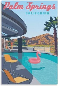 an advertisement for palm springs, california with a pink flamingo floating in the pool