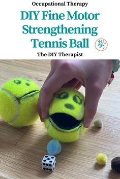 Quickly create your own fine motor strengthening tennis ball in minutes.  Have fun while working on grip strength.  This occupational therapy tutorial includes 11 activities that specifically focus on fine motor and grip strength while using the tennis ball.  In addition, this tutorial also includes 25 fine motor strengthening activities for home. Tennis Ball Fine Motor Activity, Hand Strengthening Activities, Occupational Therapy Schools, School Based Therapy, Hand Strengthening, Sensory Tools, Handwriting Activities, Developmental Disabilities