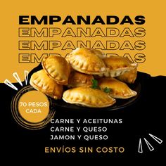 an advertisement for empanadas in spanish