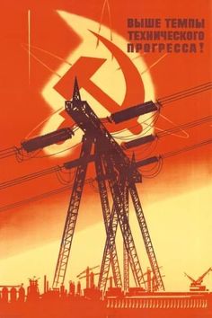 an old russian poster shows the power lines