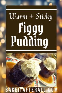 the cover for warm and sticky figgy pudding, with text overlaying it