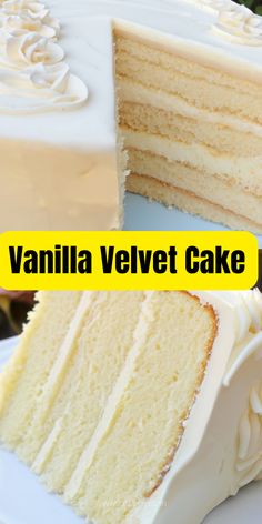 vanilla velvet cake on a white plate with the words vanilla velvet cake in front of it