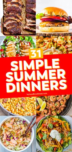 the cover of 31 simple summer dinners with pictures of different foods and vegetables in them