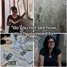 three different pictures with the words do you not see how much you need to study?