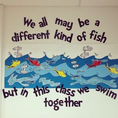 a bulletin board with words written on it and an image of fish in the water