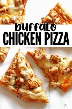 four slices of buffalo chicken pizza sitting on top of a white plate with the words buffalo chicken pizza