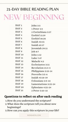 the daily bible reading plan for new beginnings is shown in pink, white and black