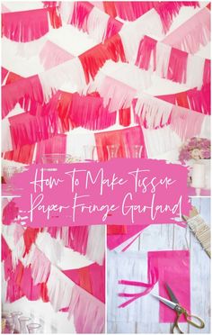 how to make tissue paper fringe garlands for valentine's day or any special occasion