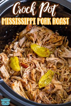 the crock pot mississippi pork roast is ready to be cooked in the slow cooker