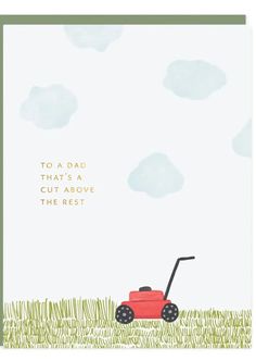 a card with an illustration of a lawn mower in the grass and clouds above it