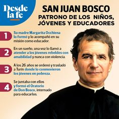 a poster with an image of a man wearing a priest's robes and the words, san juan bosco patron de los nios, jovenes y educadores