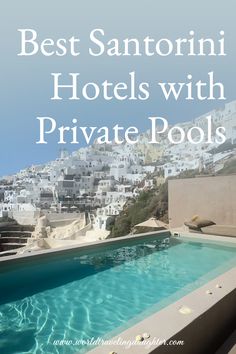 Santorini's Best Hotels with Private Pools and Sunset Vistas! Santorini Greece Hotel, Best Hotels In Santorini, Katikies Hotel Santorini, Hotels In Santorini Greece, Andronis Luxury Suites Santorini, Santorini Hotels Private Pool, Greece Hotel With Private Pool, Santorini Sunset, Santorini Hotels