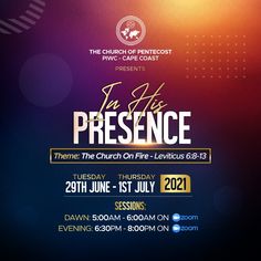 the church of pentecost presents its presence on friday, june 21st at 2pm