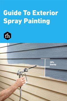 the guide to exterior spray painting for homeowners and their customers, with instructions on how to use it