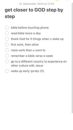 a checklist with the words get closer to god step by step