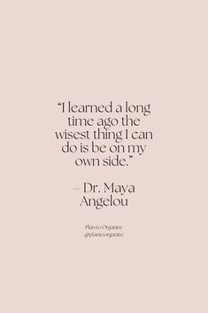 a quote from dr mava angelo about learning