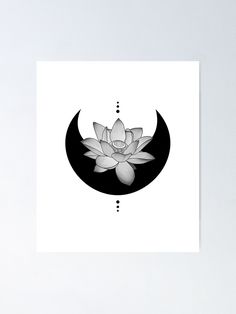 a black and white lotus flower in the middle of a crescent with two dots on it poster