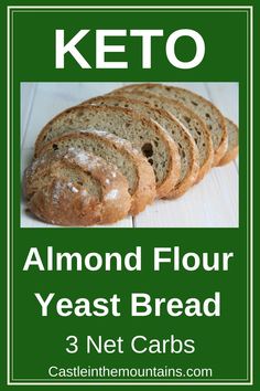 the keto recipe for almond flour yeast bread