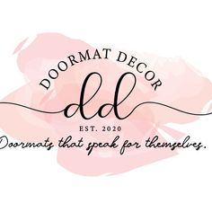 the logo for dormat decor ad with pink watercolor paint and black lettering on it