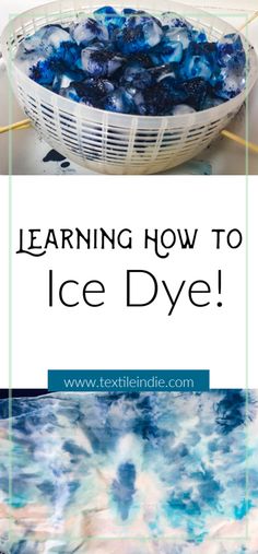 ice dyeing basics with text overlay